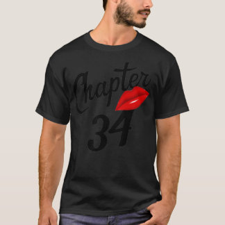 Chapter 34 years Lips Love Chapter 34 Born In 1987 T-Shirt