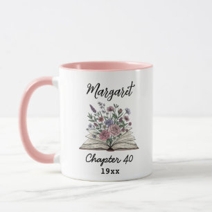 Chapter 40 Floral Book - Custom Birthday Gift Mug