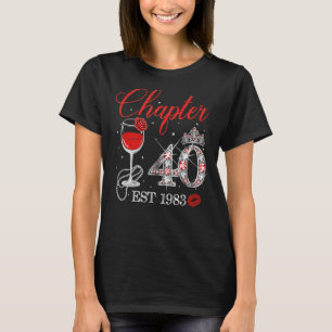 Chapter 40 Years EST 1983 40th Birthday Red Rose W T-Shirt