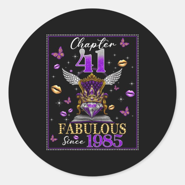 Chapter 41 Fabulous Since 1985 41st Birthday Women Classic Round Sticker (Front)
