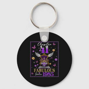 Chapter 41 Fabulous Since 1985 41st Birthday Women Key Ring