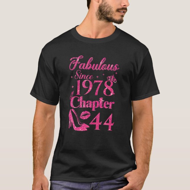 Chapter 44 Fabulous Since 1978 44Th Birthday T-Shirt (Front)