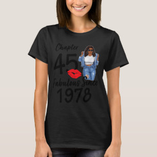 Chapter 45 Fabulous Since 1978 Black Girl Birthday T-Shirt