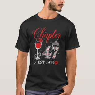 Chapter 47 Years EST 1976 47th Birthday Red Rose W T-Shirt