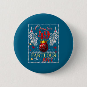 Chapter 49 Fabulous Est. 1977 Disco Ball 49th Birt 6 Cm Round Badge