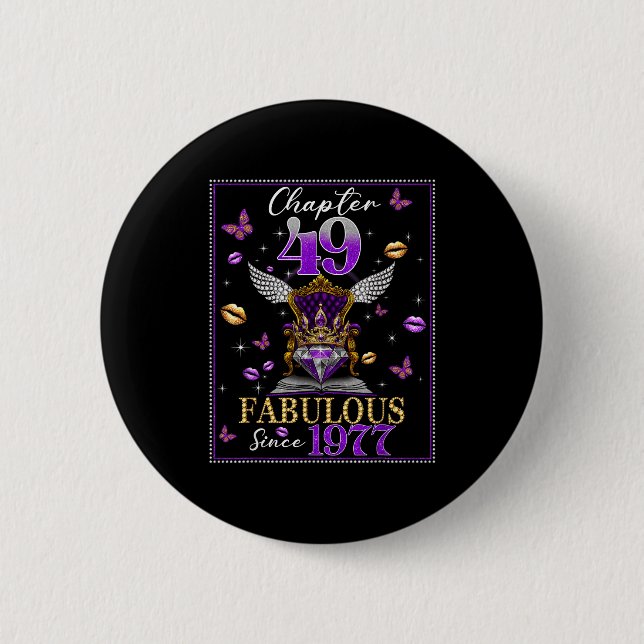 Chapter 49 Fabulous Since 1977 49th Birthday Women 6 Cm Round Badge (Front)