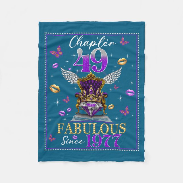 Chapter 49 Fabulous Since 1977 49th Birthday Women Fleece Blanket (Front)