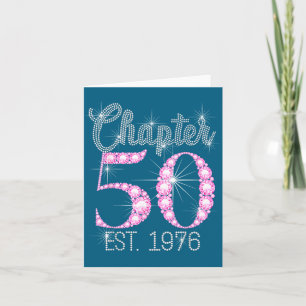 Chapter 50 Est 1976 Happy 50th Birthday Gift  Card