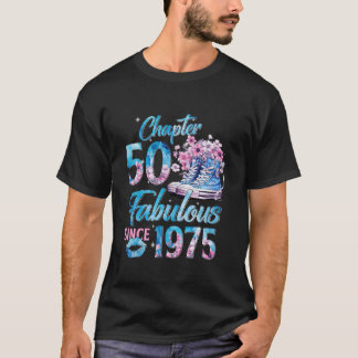 Chapter 50 Fabulous EST 1975 50th Floral Birthday T-Shirt
