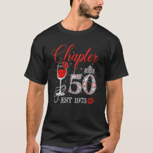 Chapter 50 Years EST 1973 50th Birthday Red Rose W T-Shirt