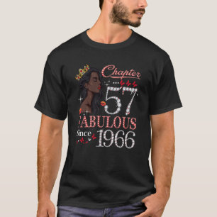 Chapter 57 Fabulous Since 1966 57th Birthday Queen T-Shirt