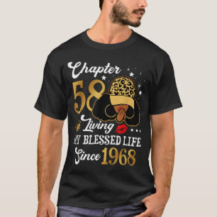 Chapter 58 Living My Blessed Life Since 1968 Afro  T-Shirt