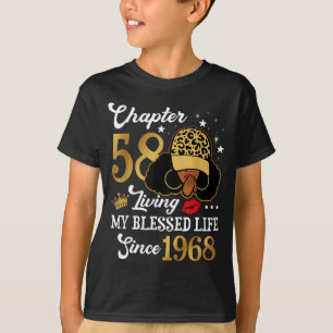 Chapter 58 Living My Blessed Life Since 1968 Afro T-Shirt