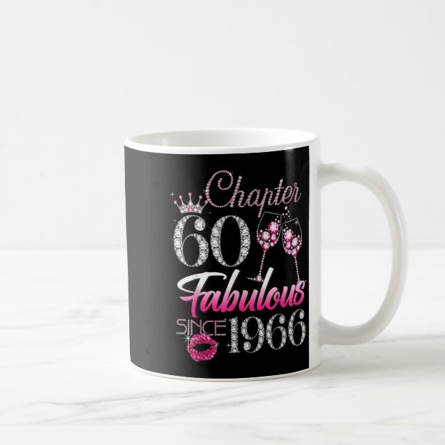 Chapter 60 Fabulous Since 1966 60Th Birthday Coffee Mug (Right)