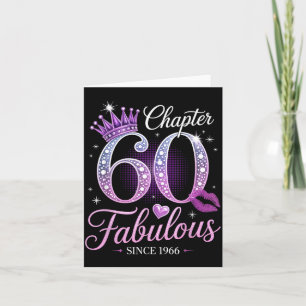 Chapter 60 Fabulous Since 1966 60th Birthday Queen Card