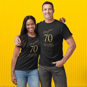 Chapter 70 70th Birthday Party Black And Gold T-Shirt