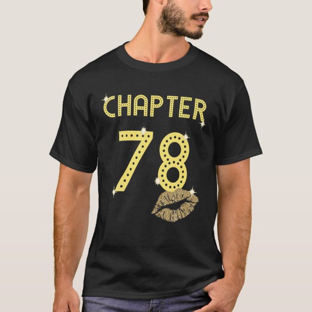 Chapter 78 Years 78Th Happy Birthday Lips Women Gi T-Shirt (Front)