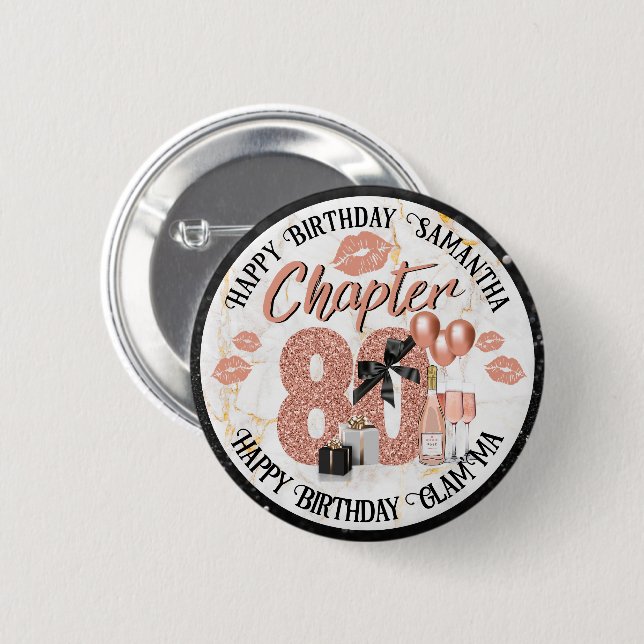 Chapter 80 Elegant Rose Gold 80th Birthday 6 Cm Round Badge (Front & Back)