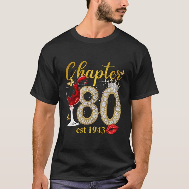 Chapter 80 Fabulous Since 1943 80Th For T-Shirt (Front)
