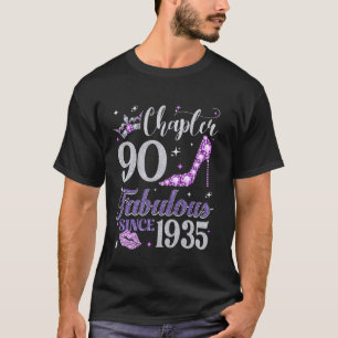 Chapter 90 Fabulous Since 1935 90Th Birthday Ladie T-Shirt