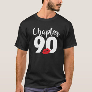 Chapter 90 T S Born In 1932 Birthday Celebration T-Shirt