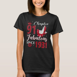 Chapter 91 Fabulous Since 1931 91st Birthday For T-Shirt