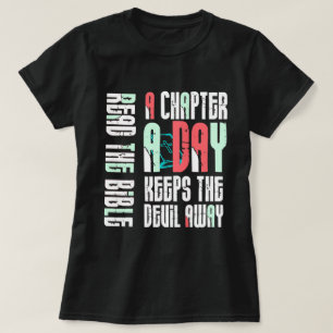 Chapter A Day Keep The Devil Away-Funny Christian  T-Shirt