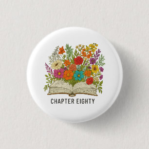 Chapter Eighty 80th Birthday 3 Cm Round Badge