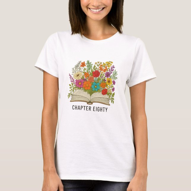 Chapter Eighty 80th Birthday T-Shirt (Front)