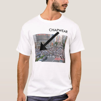 CHAPWEAR PART 1 T-Shirt
