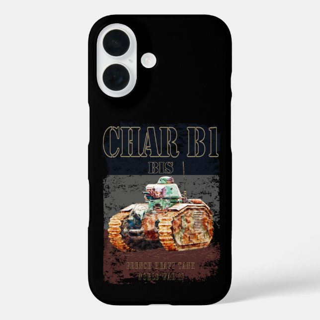 Char B1 Bis French Heavy Tank of WWII. France flag Case-Mate iPhone Case (Back)