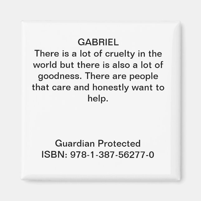 Character Quote from "Guardian Protected" Magnet (Front)