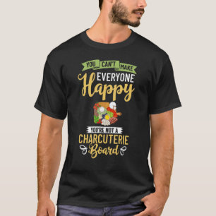 Charcuterie Board Cheese Plate Meat Recipes Ideas T-Shirt