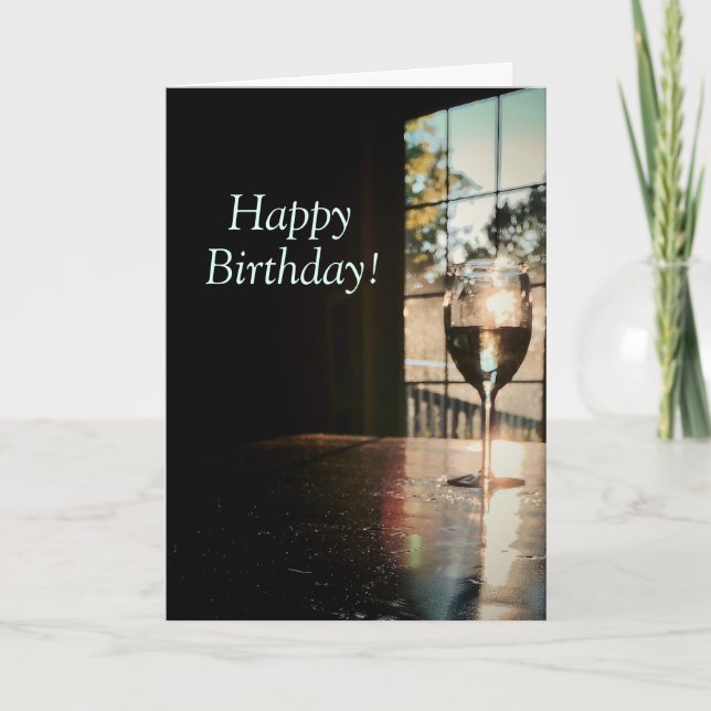Chardonnay and Sunshine Birthday Card (Front)