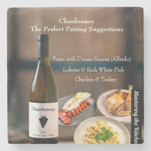 Chardonnay Wine Pairing/Mastering the Kitchen Stone Coaster