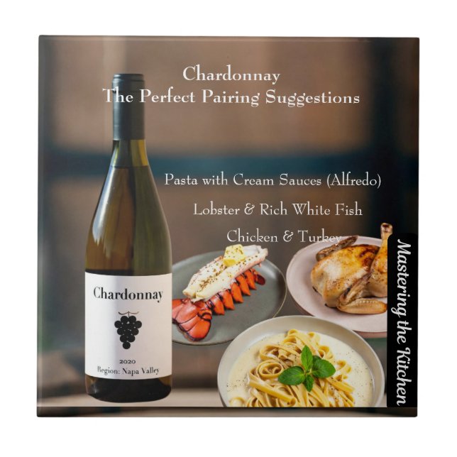 Chardonnay Wine Pairing/Mastering the Kitchen Tile (Front)