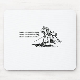 Charge of the Light Brigade Quote Illustration Mouse Pad