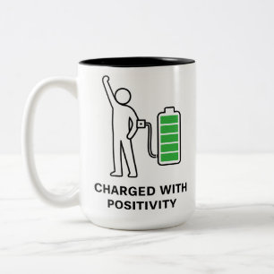 Charged With Positivity Mug ☕🔋 Funny Motivation