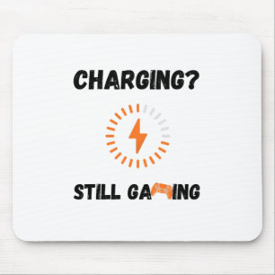 Charging? Still Gaming Mousepad