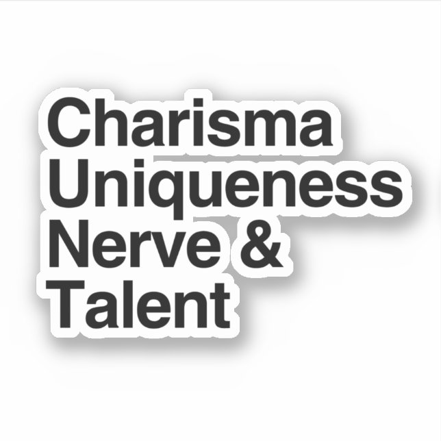 Charisma Uniqueness Nerve Talent (Front)
