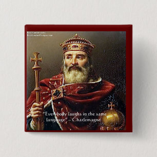 Charlemagne "Laughter Language" Quote Gifts & Tees 15 Cm Square Badge