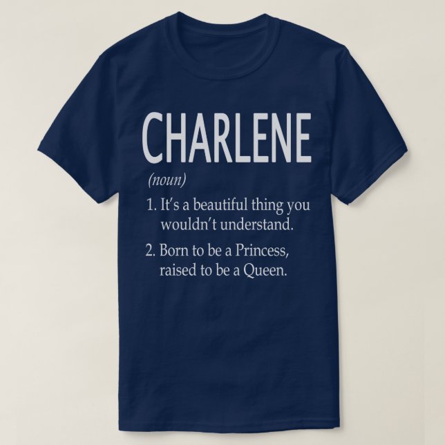 Charlene Name Gift 8 T-Shirt (Design Front)