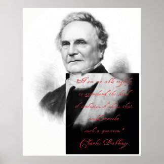 Charles Babbage on the Confusion of Mind Poster