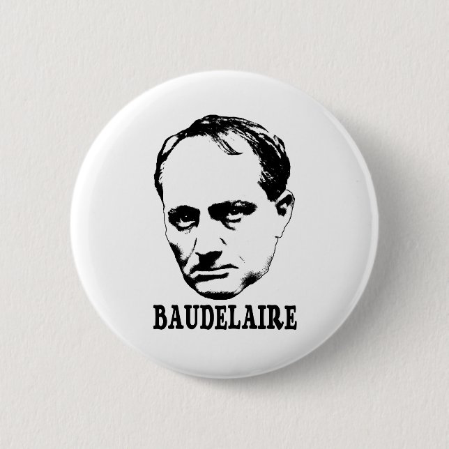 Charles Baudelaire 6 Cm Round Badge (Front)