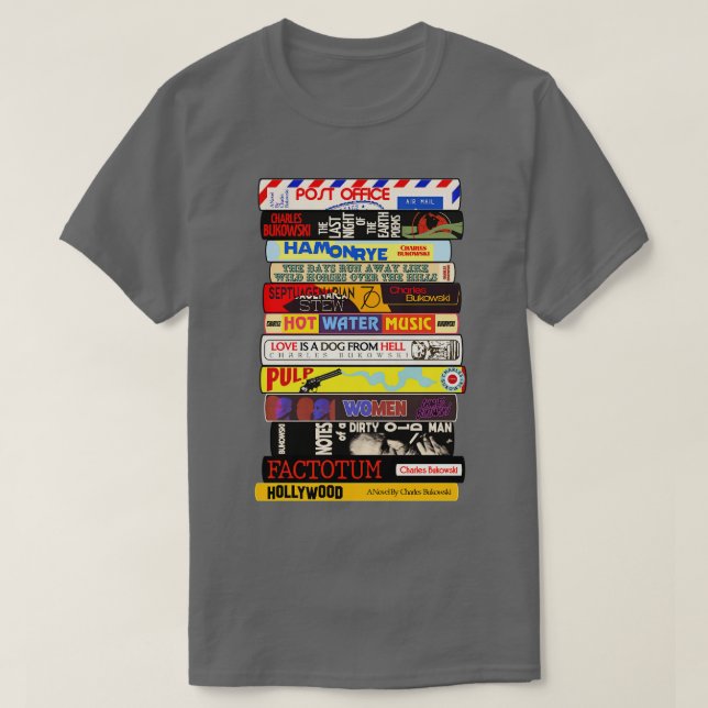 Charles Bukowski Books Stack T-Shirt (Design Front)