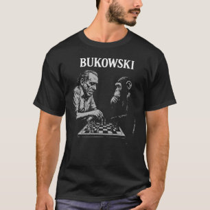 Charles Bukowski plays chess with monkey T-Shirt