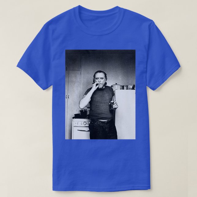 Charles Bukowski Poet and Novelist Fan Design1 T-Shirt (Design Front)