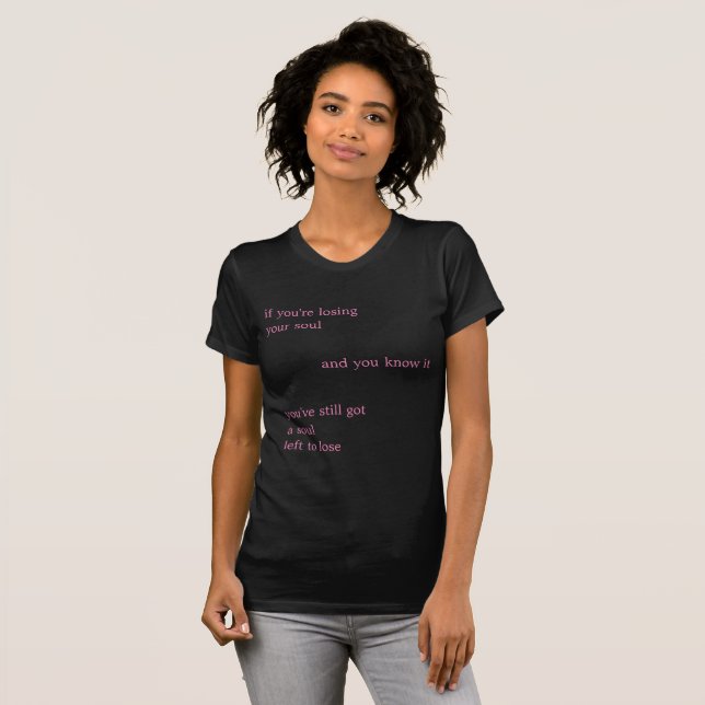 Charles Bukowski Quote for Lost Souls T-Shirt (Front Full)