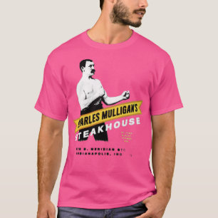 Charles Mulligan's Steakhouse - Parks and Recreati T-Shirt