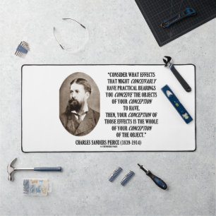 Charles Sanders Peirce Effects Objects Conception Desk Mat